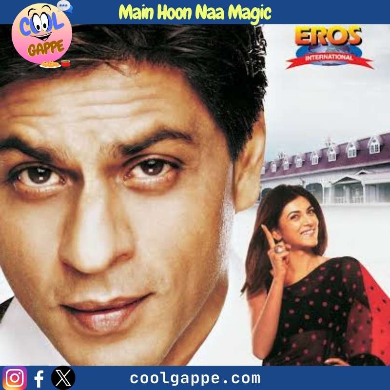 Main Hoon Na Magic Cool Gappe blogs